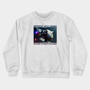 Unleashing the power of intelligence Crewneck Sweatshirt